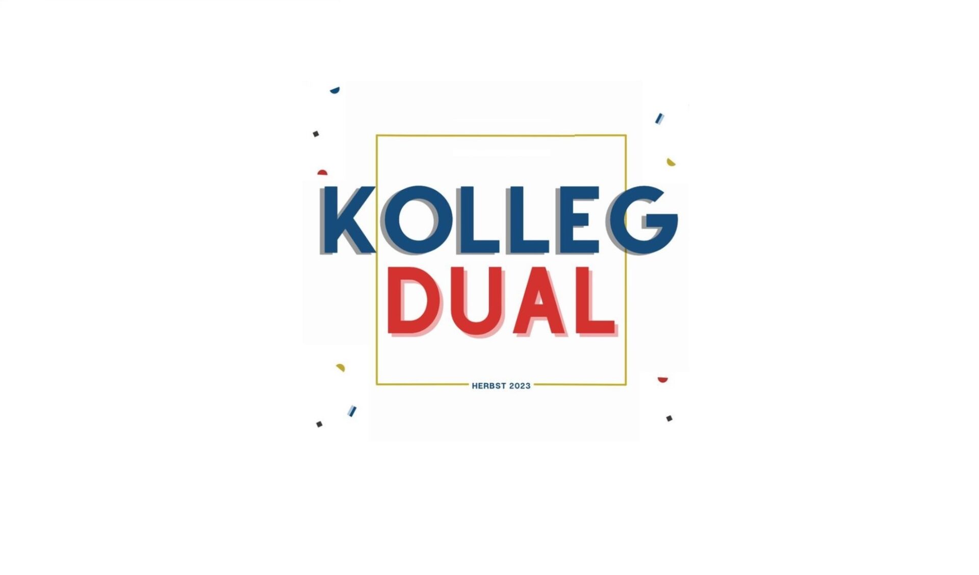 Das neue berufsbegleitende Kolleg Dual – Start September 2023